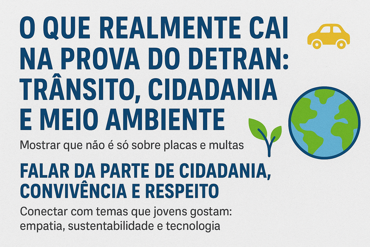 O que realmente cai na prova do DETRAN