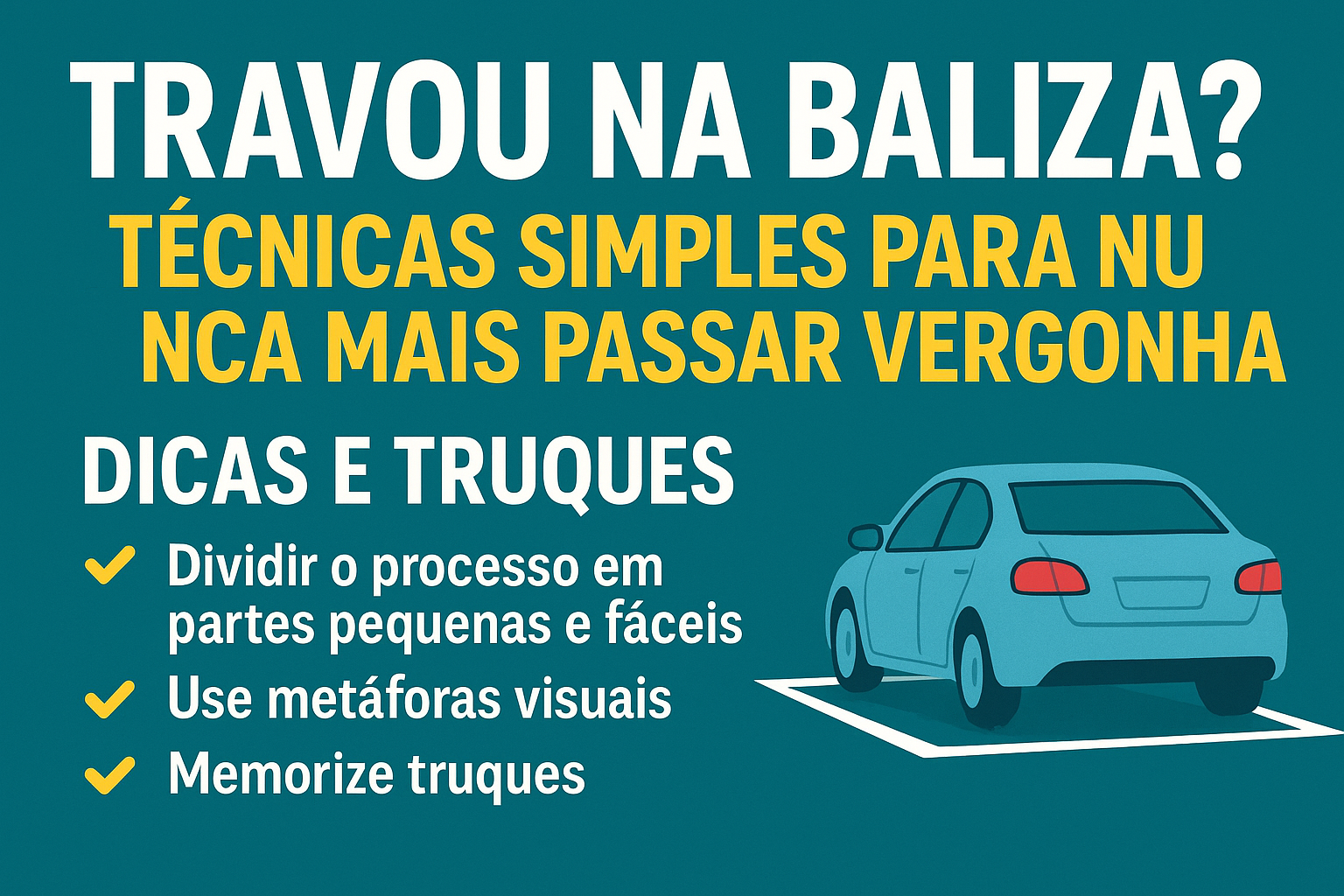 Travou na Baliza? Técnicas Simples para Nunca Mais Passar Vergonha